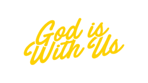 God is With Us in Yellow